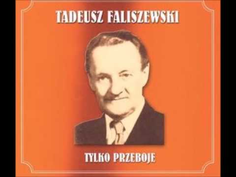 Ta jedna noc - Tadeusz Faliszewski
