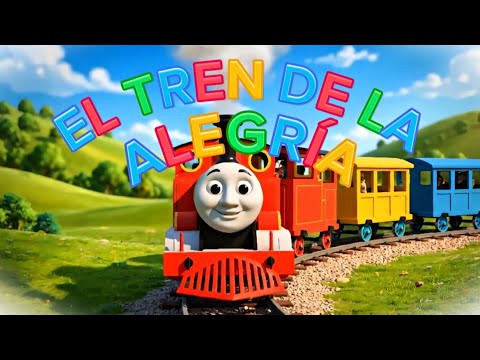 ✨ EL TREN DE LA ALEGRIA 🚂🥳 MUSICA PARA NIÑOS 🎈🌟 | EL CURIOSO KIDS