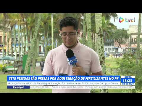 SETE PESSOAS SÃO PRESAS POR ADULTERAÇÃO D FERTILIZANTES NO PR