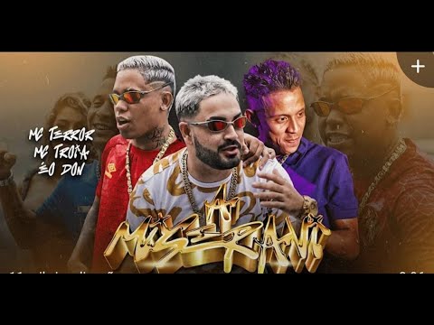 A MISERAVI  - MC TRÓIA -   MC TERROR -  EO DOM -  MC ARRAIA E MC IGÃO
