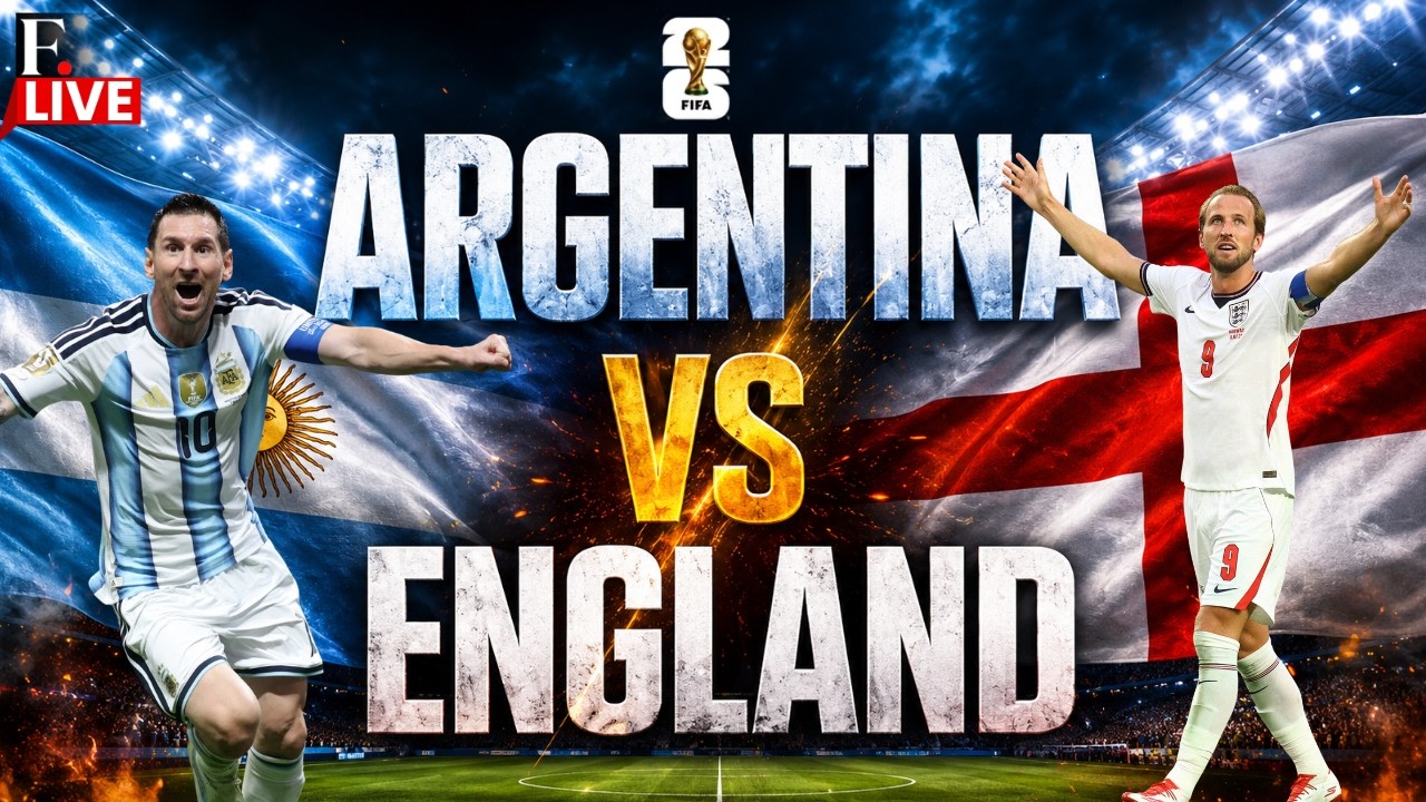 FIFA World Cup 2026 Semi Final LIVE: Argentina vs England | Lionel Messi | Harry Kane | ENG vs ARG