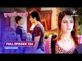 FULL EPISODE 124 Anshuman Ko Milee Paakhi Tumhari Paakhi तुम्हारी पाखी Starb
