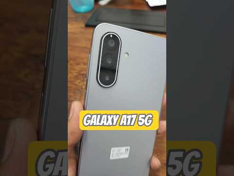 Introducing the All New Galaxy A17 5G
