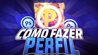 Tutorial: Como Fazer um Perfil para seu Canal! (Ps Touch/Android)