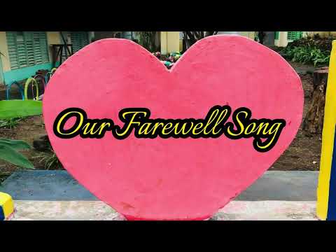Our Farewell Song
