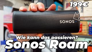 Sonos Roam - Hier ist einiges schiefgegangen - Review & Sound
