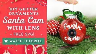 How To Make a Santa Cam With Lens Using Cricut, Glitter and Polycrylic