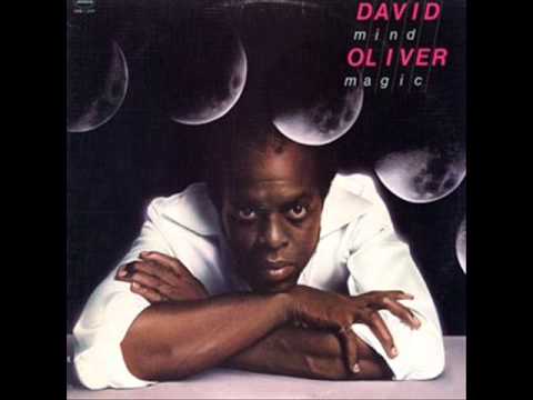 David Oliver - I Wanna Write You A Love Song