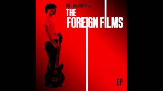 The Foreign Films-Fire from Spark
