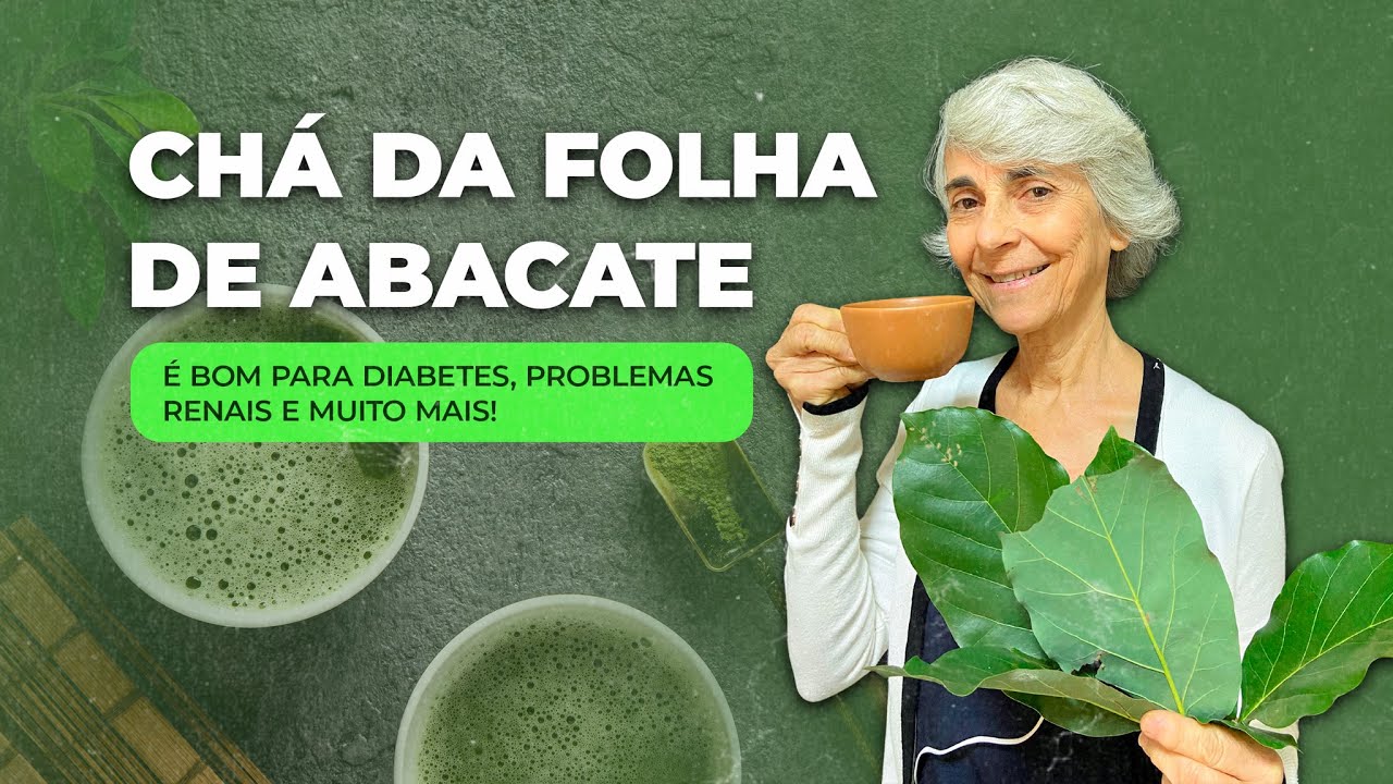 Chá da folha de abacate é bom para DIABETES, PROBLEMAS RENAIS e muito mais!!