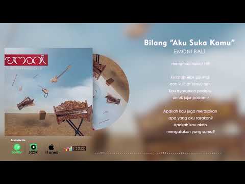 EMONI - Bilang "Aku Suka Kamu" [Official Lyric Video]
