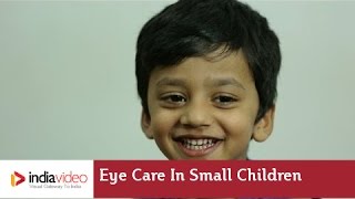 Eye Care in Small Children, Dr. Ashley Mulamoottil explains in Malayalam  