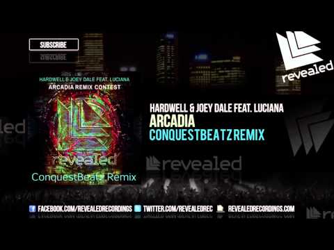Hardwell & Joey Dale ft Luciana - Arcadia (ConquestBeatz Remix)