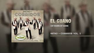 El Guano – Los Tucanes De Tijuana (Audio Oficial)