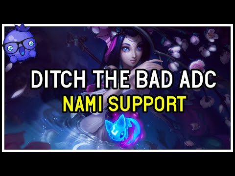 DITCH THE ADC TO WIN - Nami Support - League of Legends
