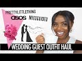 SUMMER WEDDING GUEST OUTFIT HAUL | ASOS MISSGUIDED PRETTY LITTLE THING | OCCASION WEAR2019 SUMMER WEDDING GUEST OUTFIT HAUL | ASOS MISSGUIDED PRETTY LITTLE THING | OCCASION WEAR2019
