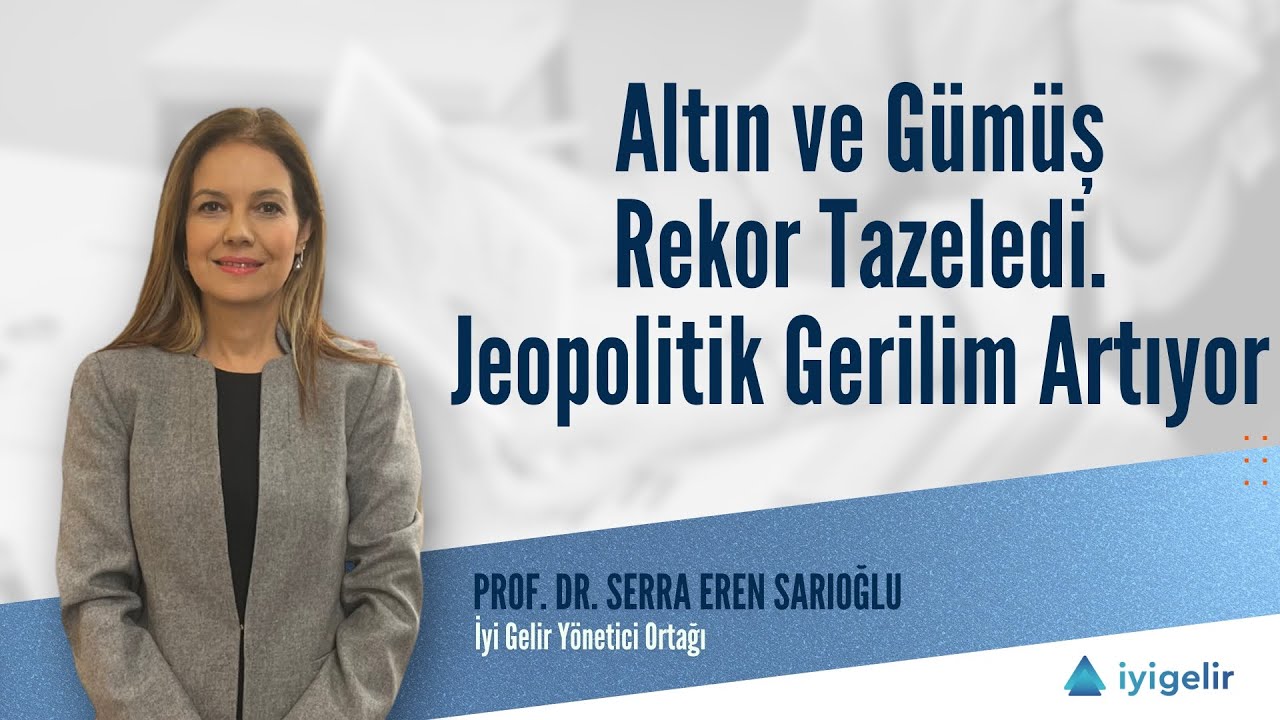 Altın ve Gümüş Rekor Tazeledi. Jeopolitik Gerilim Artıyor