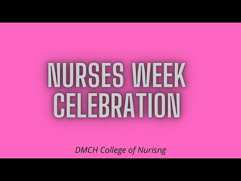 Nurses Week Celebration 2022 II DMCH College of Nursing II DMCH