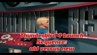 Thunderbird 4 Launch Sequence - Old versus New