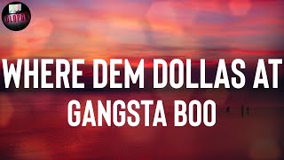 Gangsta Boo &quot;Where Dem Dollas At&quot; Lyrics
