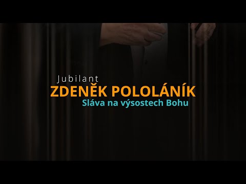 Jubilant Zdeněk Pololáník (85 let)