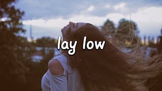 ORKID - Lay Low
