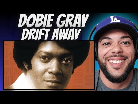 MUSIC HEALS!| FIRST TIME HEARING Dobie Gray -Drift Away REACTION