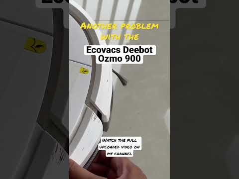 Reliable yet full of problems, Ecovacs Deebot Ozmo 900😔
