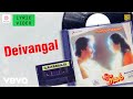 Pudhiya Raagam Deivangal Lyric Rahman Rupini Ilaiyaraaja