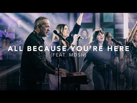 David & Nicole Binion - All Because You're Here Feat. MDSN (Official Live Video)