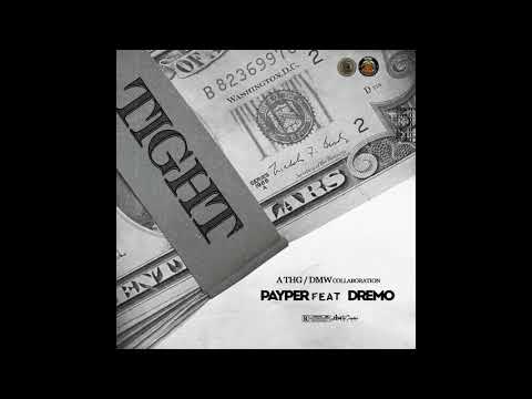 Payper - Tight feat. Dremo