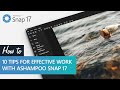 Ashampoo Snap 17 10 Tips For Effective Work With Ashampoo Snap 17