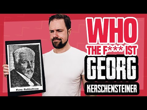 Die Geschichte von Erziehung und Pädagogik | Wer war Georg Kerschensteiner? | Reformpädagogik