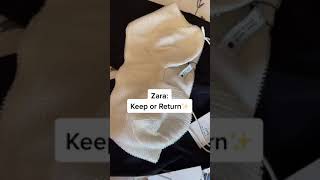 Zara Haul: Keep or Return 🤩