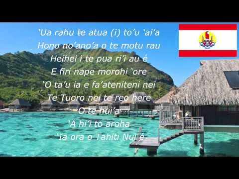 French Polynesia National Anthem - Ia Ora 'O Tahiti Nui