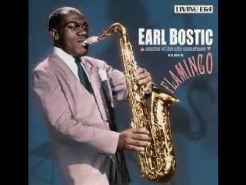 Earl Bostic -  Flamingo