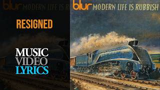 Blur - Resigned-Commecial Break (Lyrics)