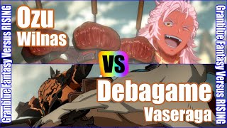 [GBVSR] (4K) Granblue Fantasy Versus Rising Rank match  Ozu (Wilnas) vs Debagame (Vaseraga)