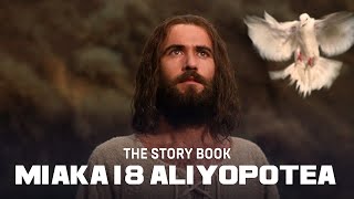 The Story Book : Yesu Alipotelea Wapi Miaka 18 Amb