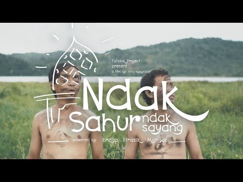NDAK SAHUR NDAK SAYANG - (FILM PENDEK RAMADAN)