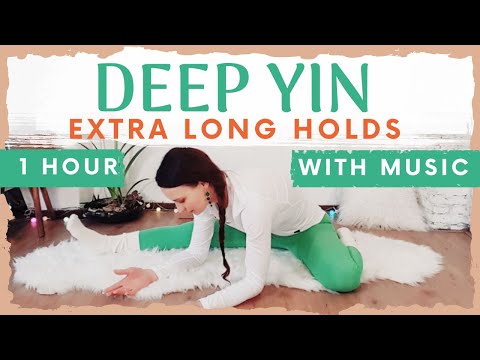 Yin Advanced with Music: Extra Long Holds / 60 Minute Yin Yoga for Full Body / Intense Deep Stretch