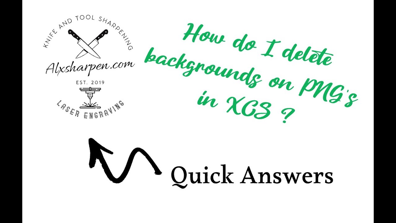 How to we delete back grounds on PNG's that show in XCS xTool Creative Space Software.