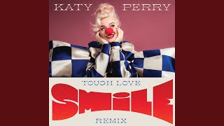 Smile (Tough Love Remix)