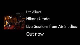 Hikaru Utada Live Sessions from Air Studios - SPOT