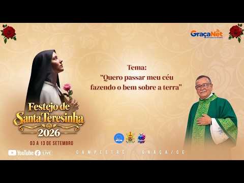 Festa de Santa Teresinha do Menino Jesus da Sagrada face Campestre - Graça / CE
