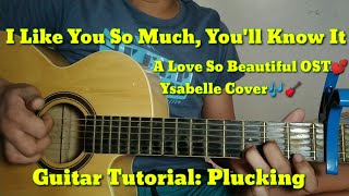 Download lagu I like you so much, You'll know it - Guitar tutorial Plucking w/ Intro Ysabelle A Love So Beautiful mp3 Download lagu I like you so much, You'll know it - Guitar tutorial Plucking w/ Intro Ysabelle A Love So Beautiful mp3