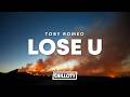 Toby Romeo - Lose U (Lyrics)