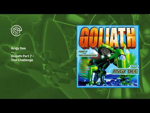 Angy Dee - Goliath Part 7 - The Challenge (2000)
