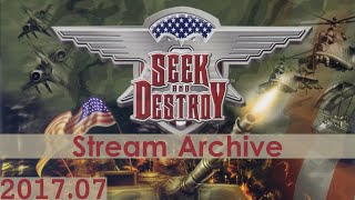 [Livestream Archive] Seek and Destroy Widescreen Blindplay