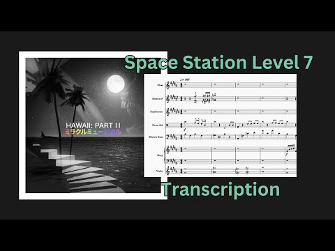Space Station Level 7 - Miracle Musical (Transcription)